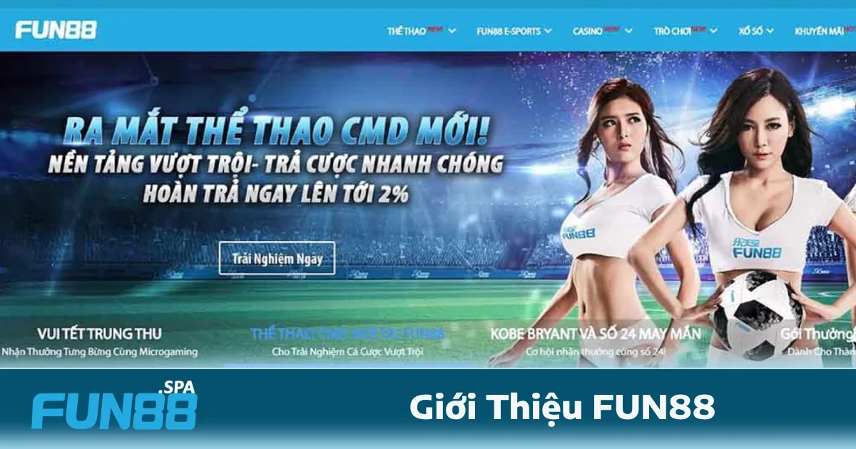 Giới Thiệu Về Fun88 2 Cột mốc phát triển nổi bật của FUN88 qua các năm